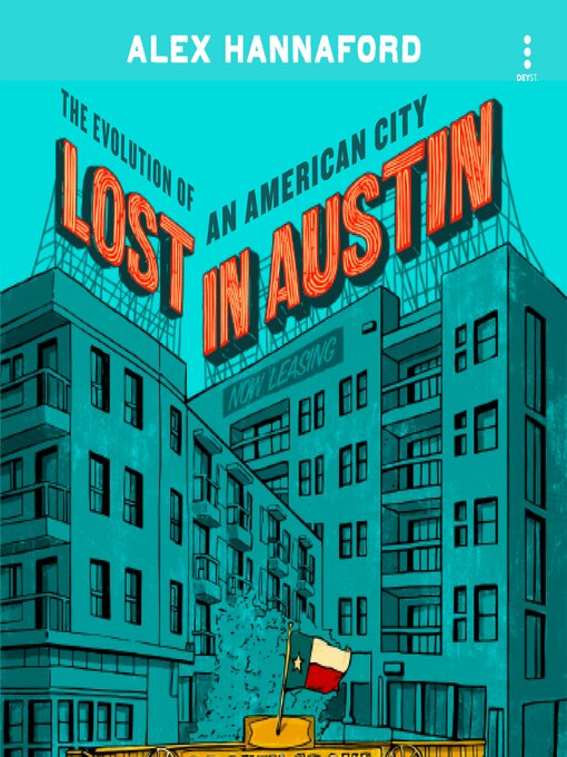 Title details for Lost in Austin by Alex Hannaford - Available